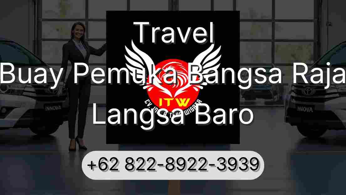 Travel Buay Pemuka Bangsa Raja Langsa Baro