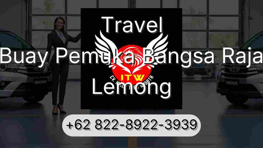 Travel Buay Pemuka Bangsa Raja Lemong