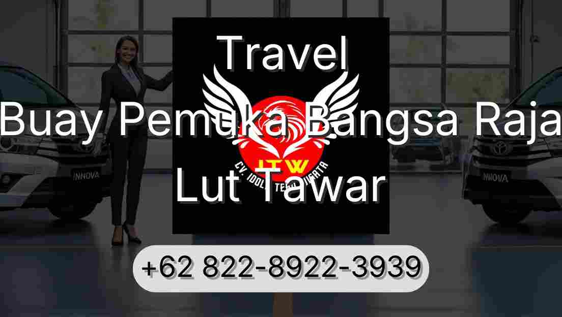 Travel Buay Pemuka Bangsa Raja Lut Tawar