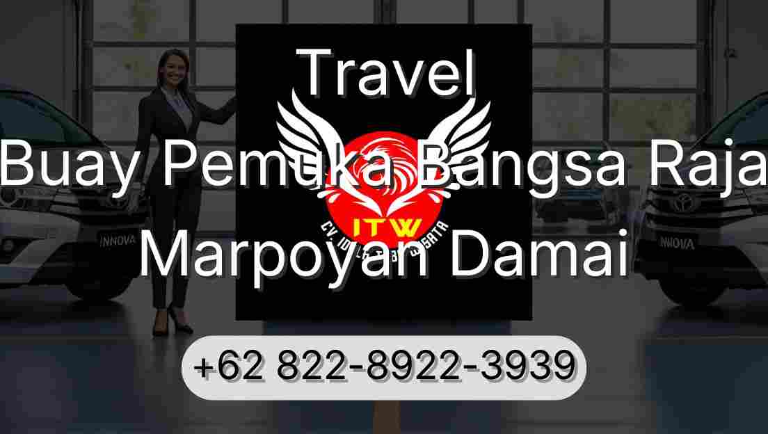 Travel Buay Pemuka Bangsa Raja Marpoyan Damai