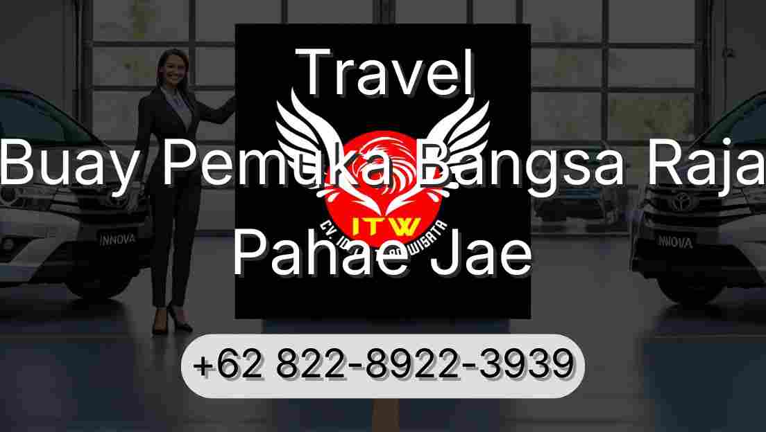 Travel Buay Pemuka Bangsa Raja Pahae Jae
