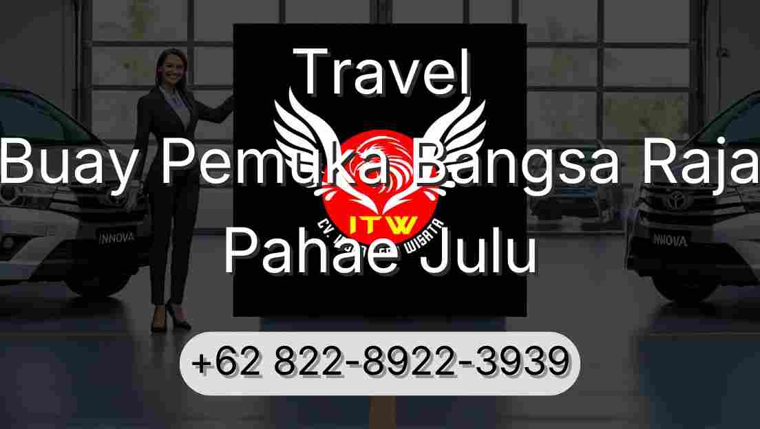 Travel Buay Pemuka Bangsa Raja Pahae Julu