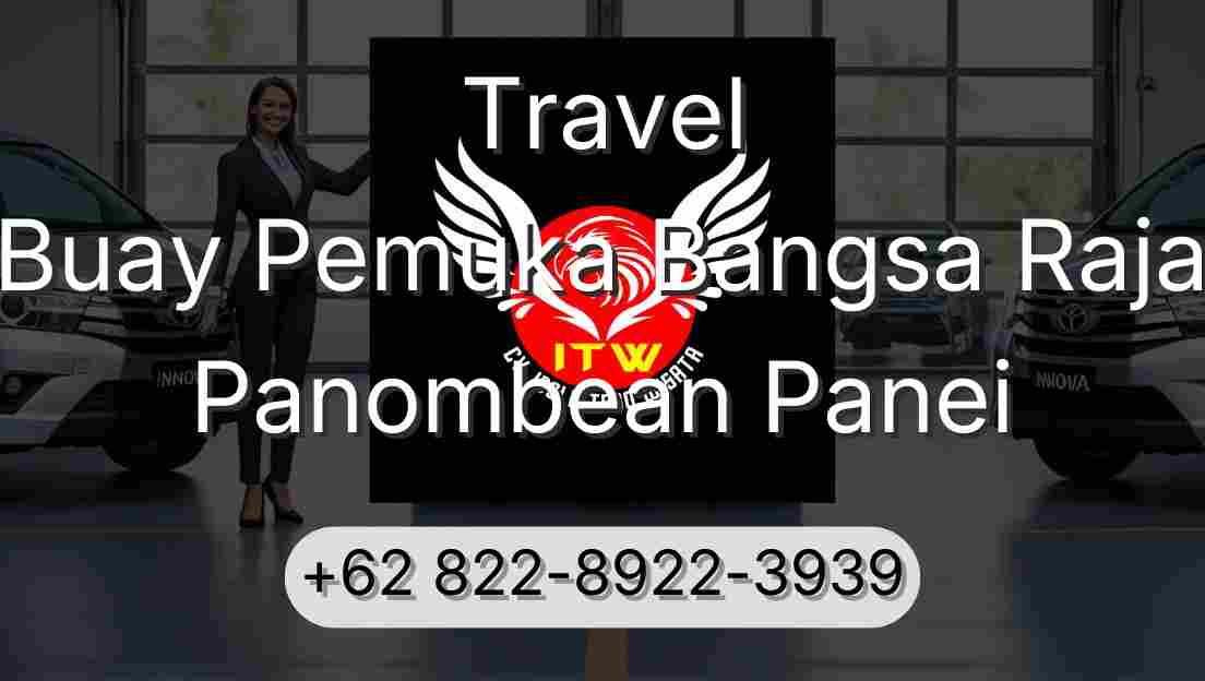 Travel Buay Pemuka Bangsa Raja Panombean Panei