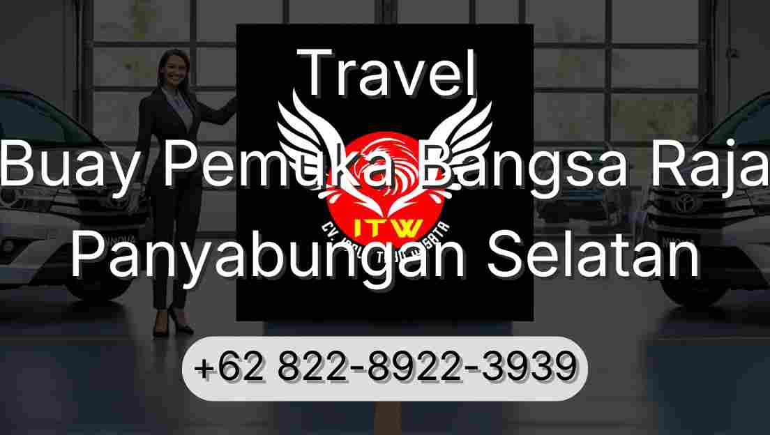 Travel Buay Pemuka Bangsa Raja Panyabungan Selatan