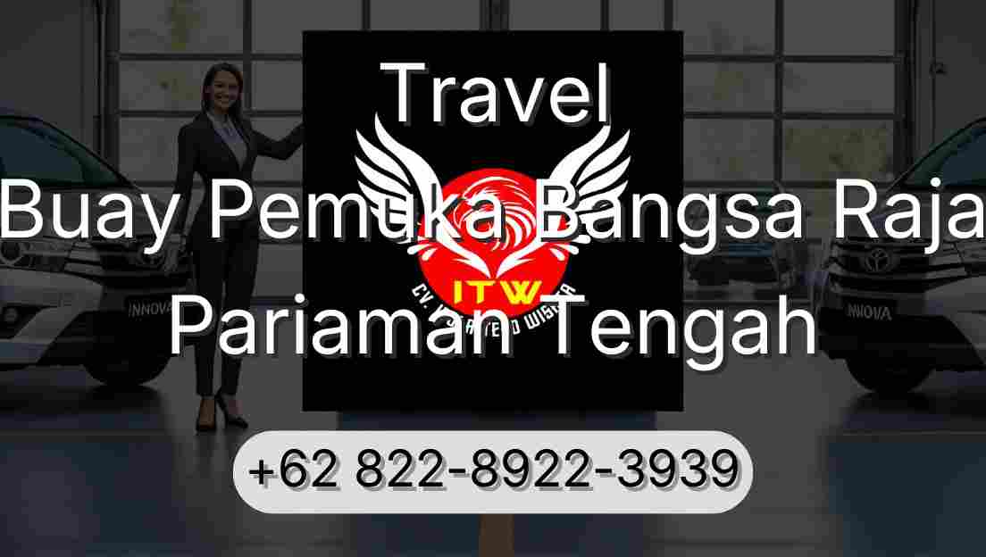Travel Buay Pemuka Bangsa Raja Pariaman Tengah