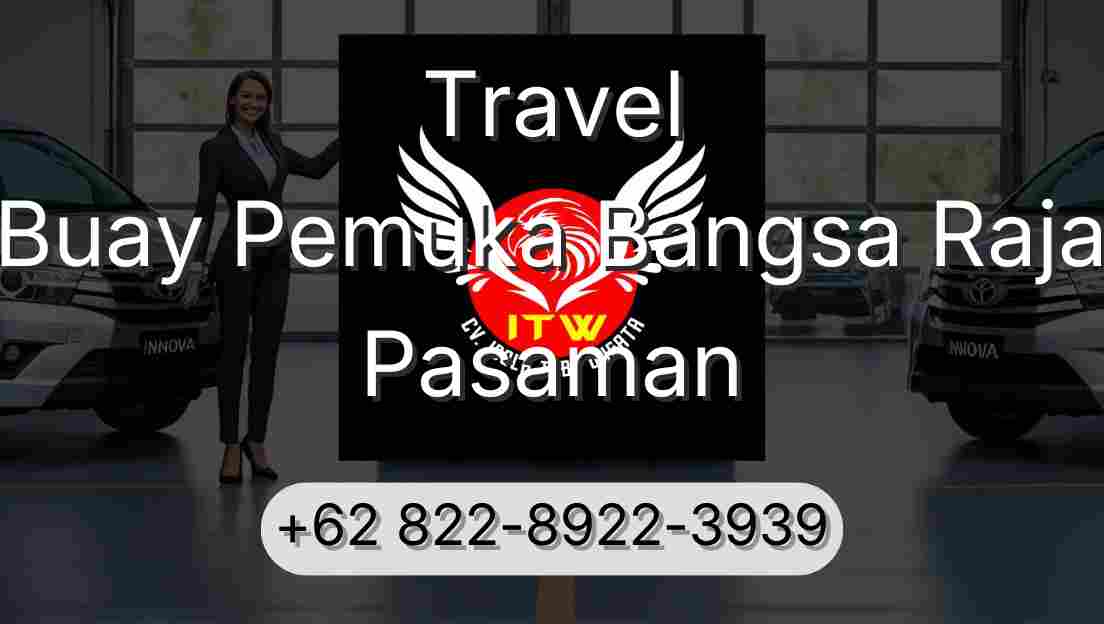 Travel Buay Pemuka Bangsa Raja Pasaman