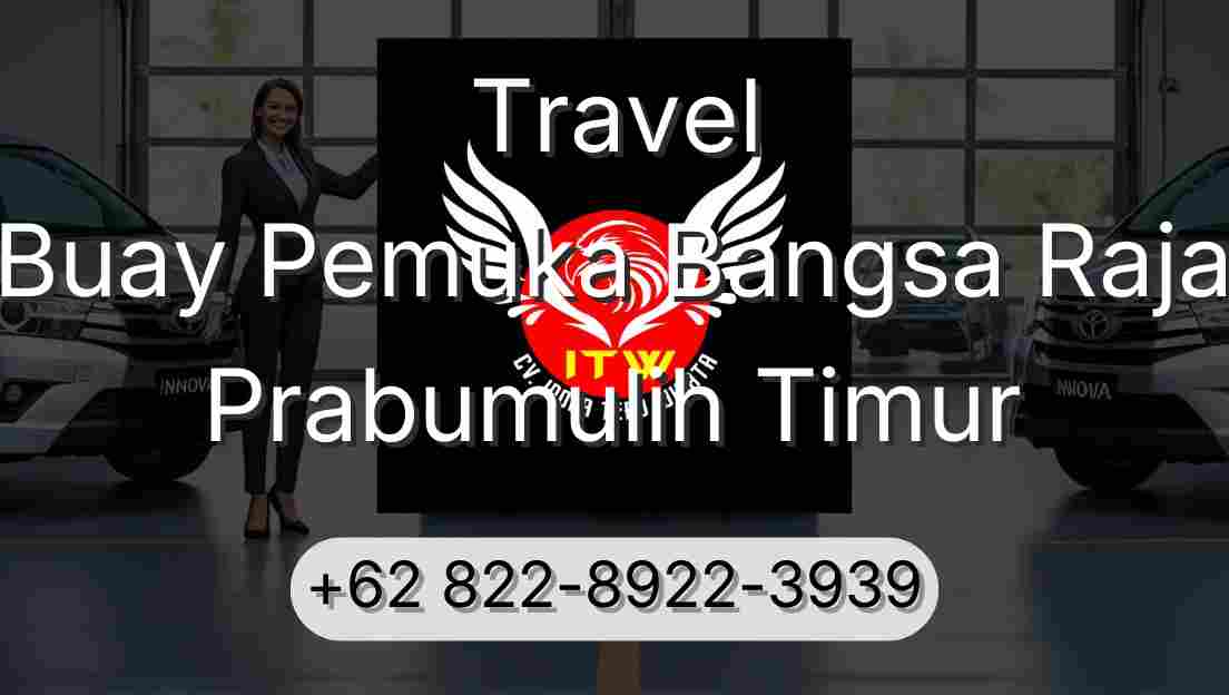 Travel Buay Pemuka Bangsa Raja Prabumulih Timur
