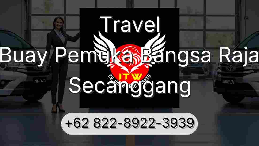 Travel Buay Pemuka Bangsa Raja Secanggang