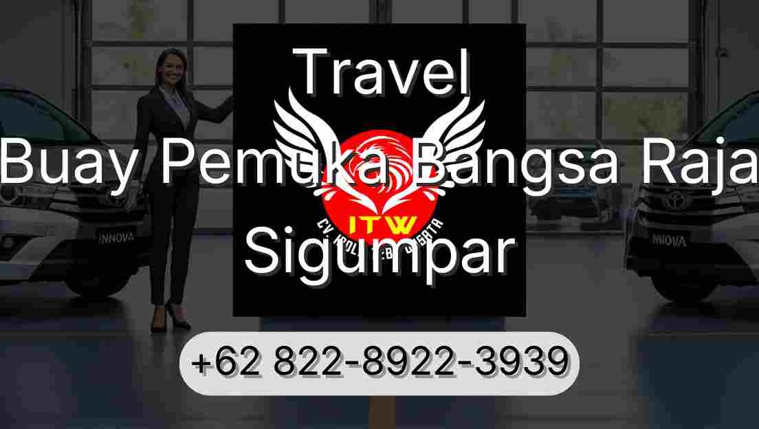 Travel Buay Pemuka Bangsa Raja Sigumpar