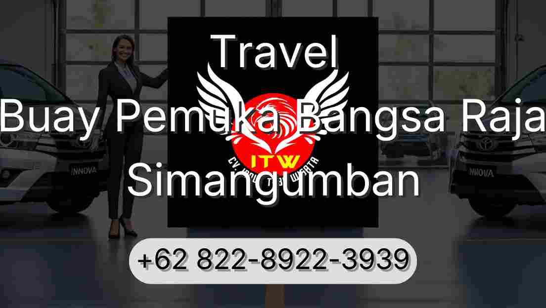 Travel Buay Pemuka Bangsa Raja Simangumban