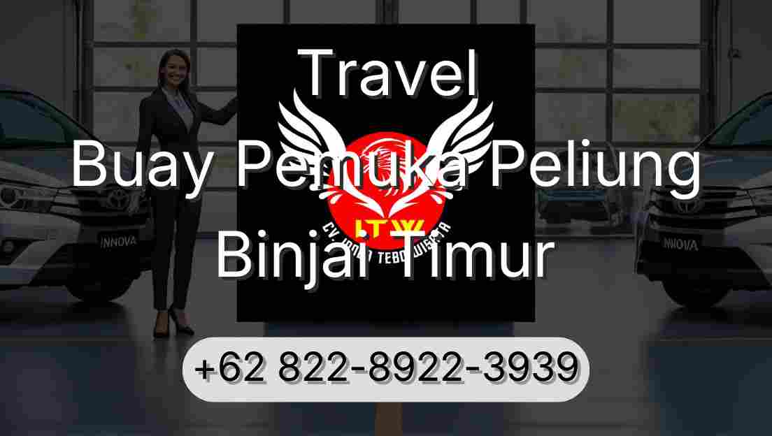 Travel Buay Pemuka Peliung Binjai Timur