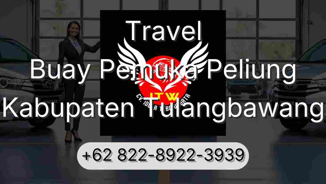 Travel Buay Pemuka Peliung Kabupaten Tulangbawang