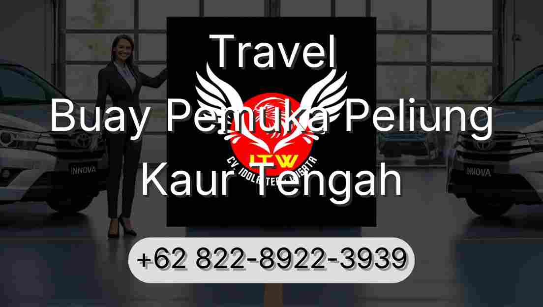 Travel Buay Pemuka Peliung Kaur Tengah
