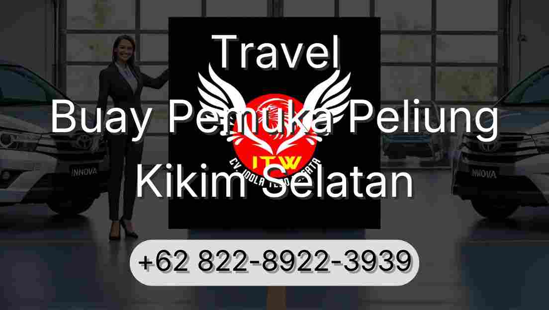 Travel Buay Pemuka Peliung Kikim Selatan