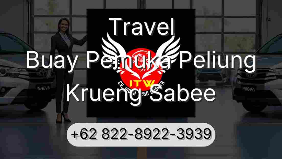 Travel Buay Pemuka Peliung Krueng Sabee
