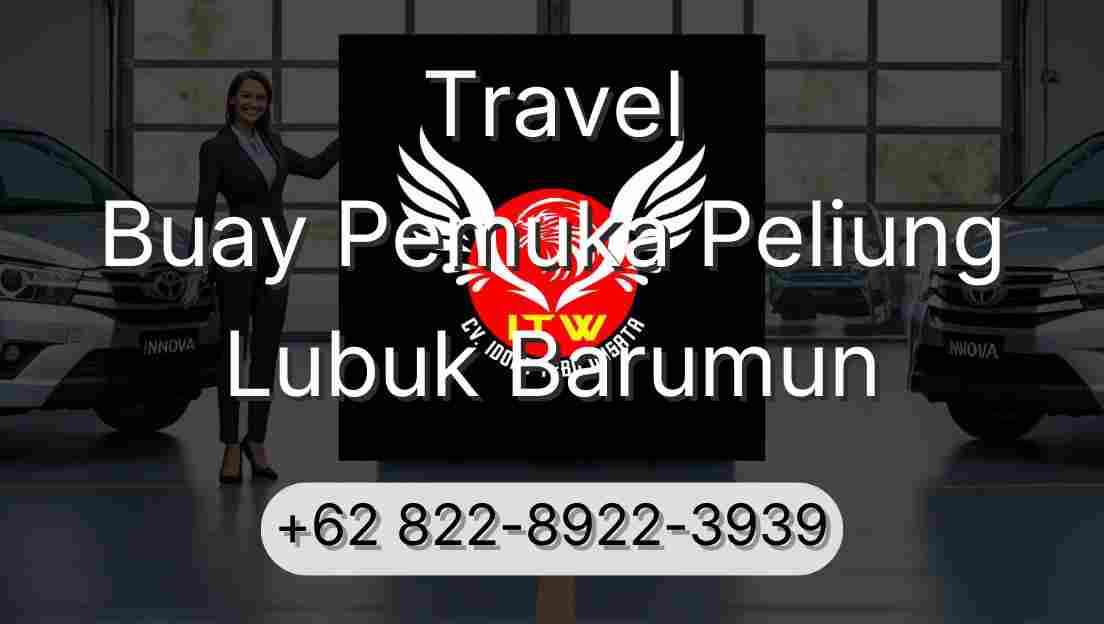 Travel Buay Pemuka Peliung Lubuk Barumun