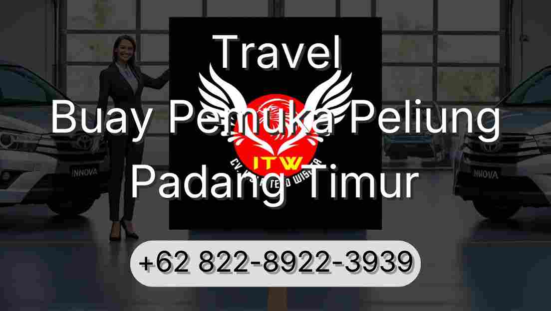Travel Buay Pemuka Peliung Padang Timur