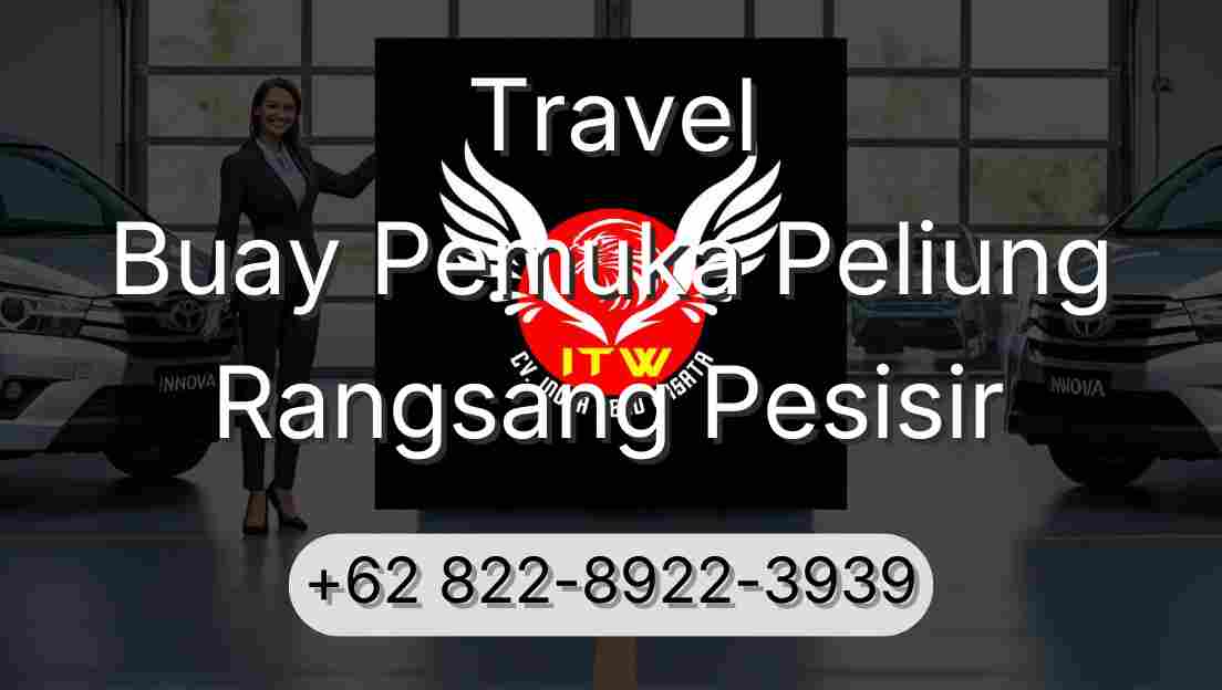 Travel Buay Pemuka Peliung Rangsang Pesisir