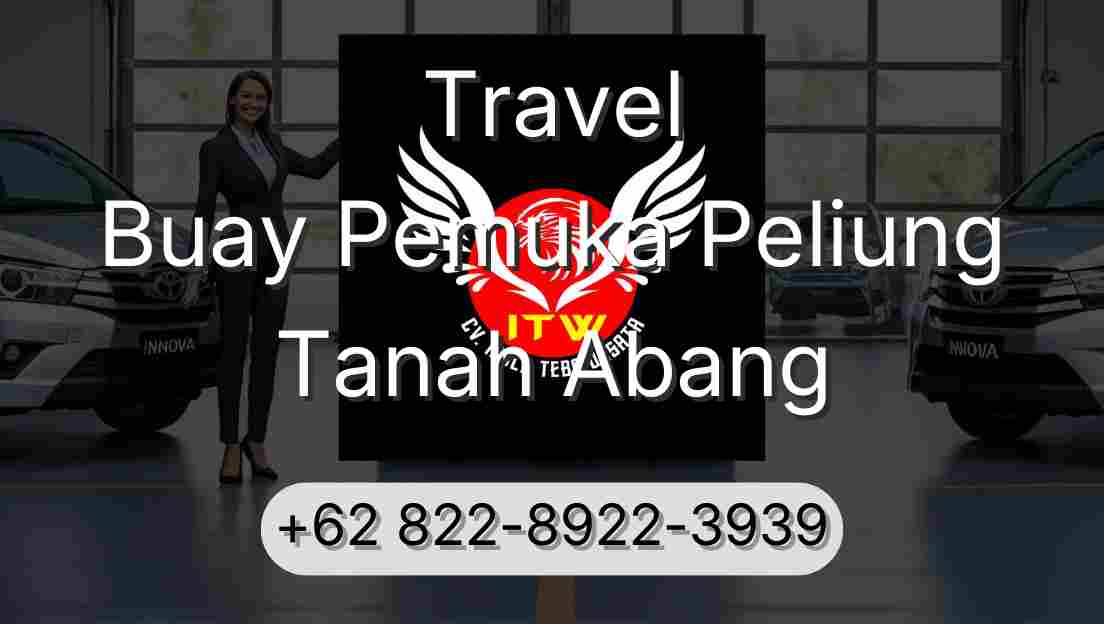 Travel Buay Pemuka Peliung Tanah Abang