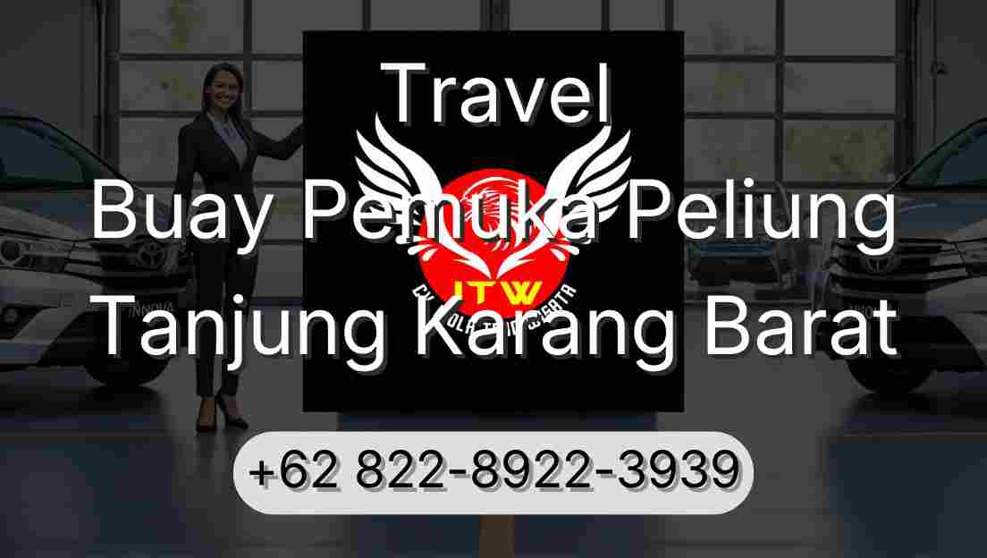 Travel Buay Pemuka Peliung Tanjung Karang Barat
