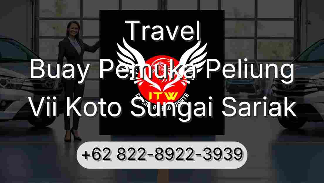 Travel Buay Pemuka Peliung Vii Koto Sungai Sariak
