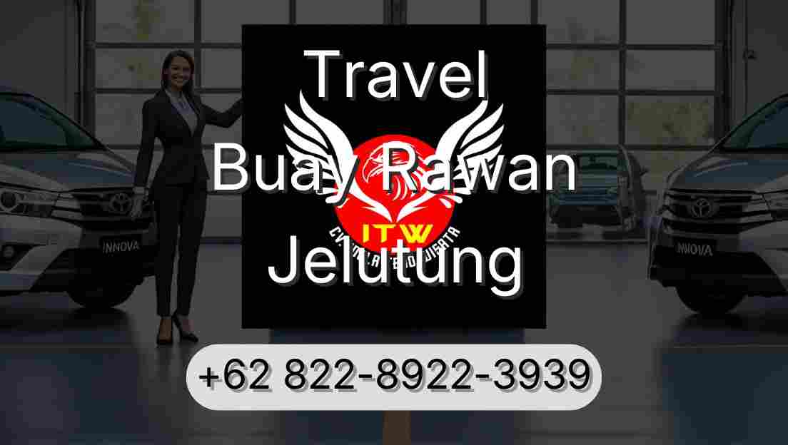 Travel Buay Rawan Jelutung