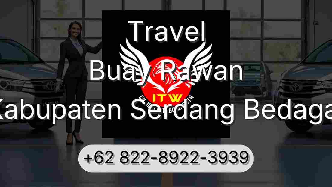 Travel Buay Rawan Kabupaten Serdang Bedagai