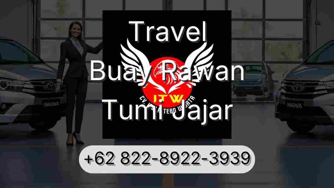 Travel Buay Rawan Tumi Jajar