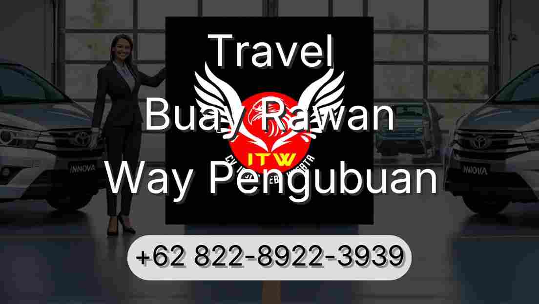 Travel Buay Rawan Way Pengubuan