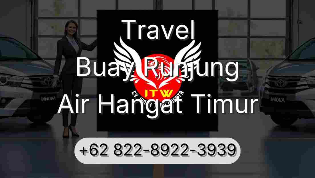 Travel Buay Runjung Air Hangat Timur