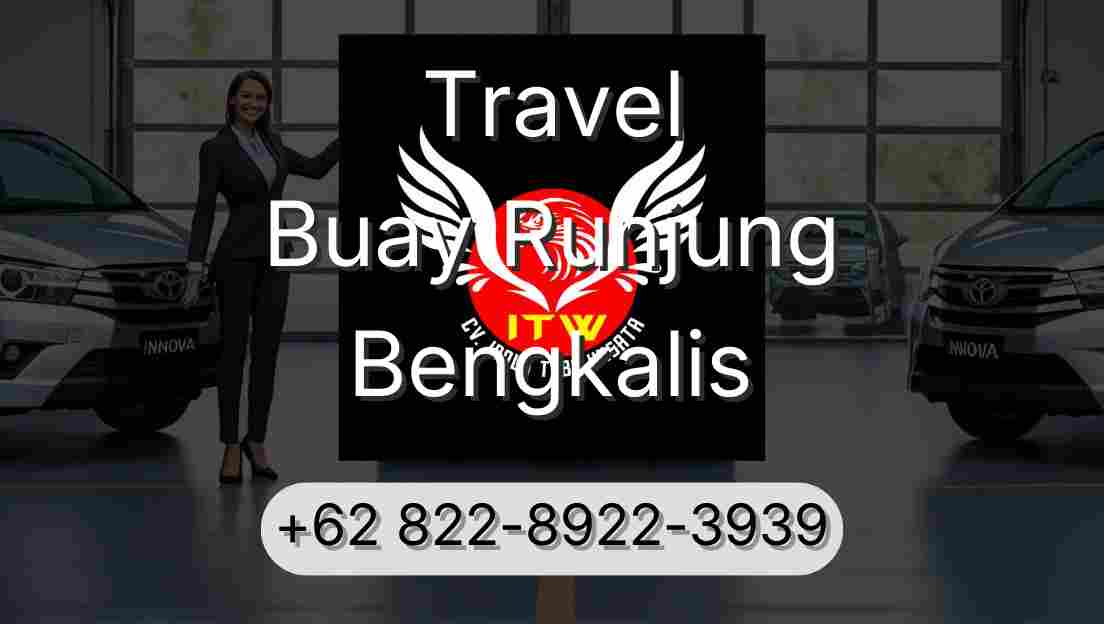 Travel Buay Runjung Bengkalis