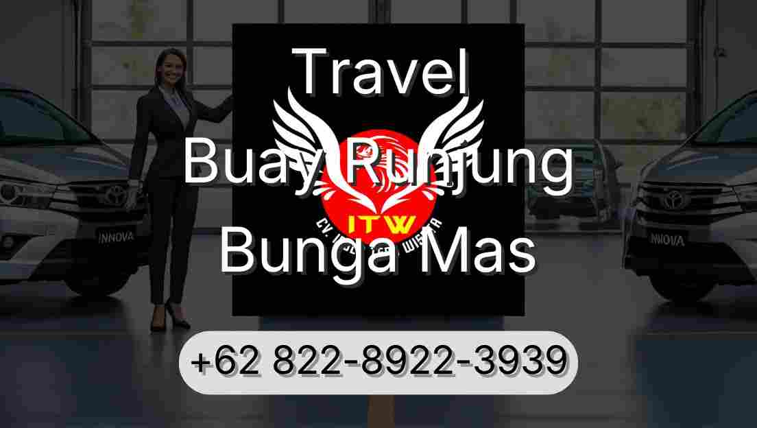 Travel Buay Runjung Bunga Mas