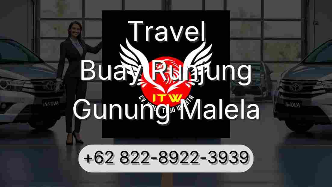 Travel Buay Runjung Gunung Malela