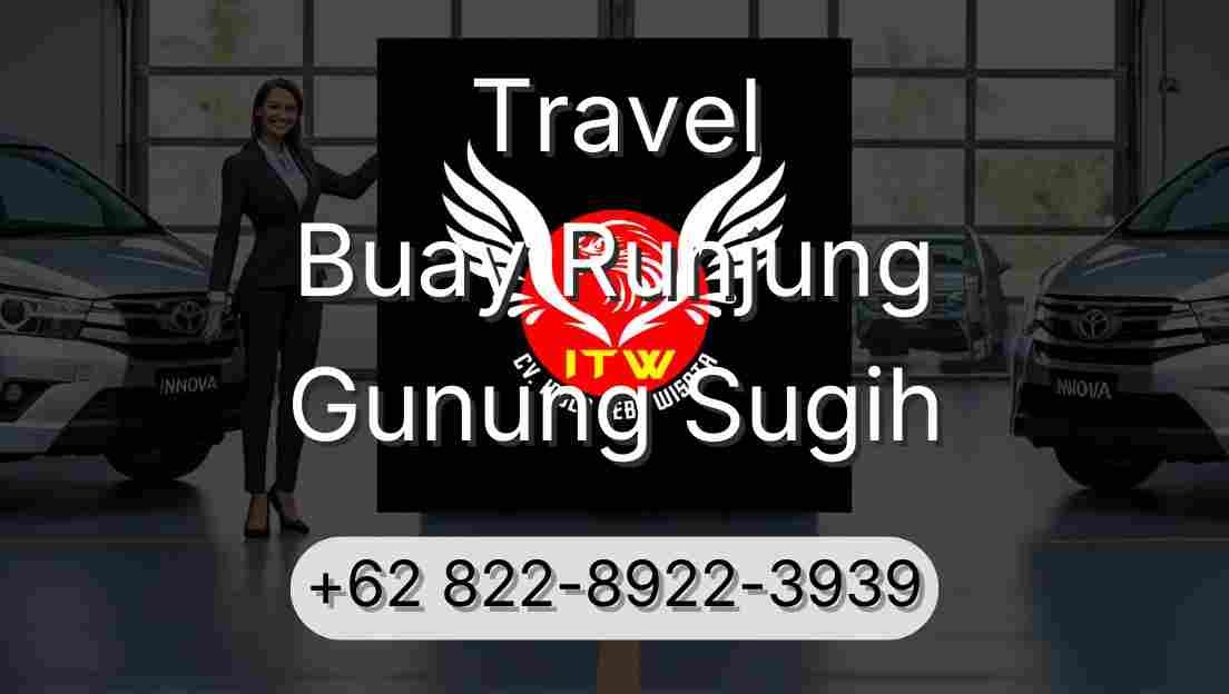 Travel Buay Runjung Gunung Sugih