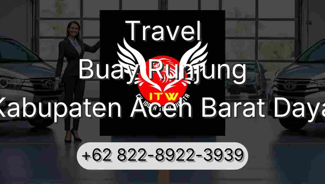 Travel Buay Runjung Kabupaten Aceh Barat Daya