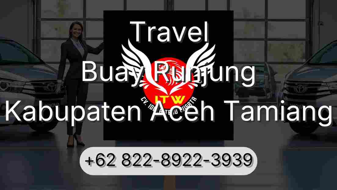 Travel Buay Runjung Kabupaten Aceh Tamiang