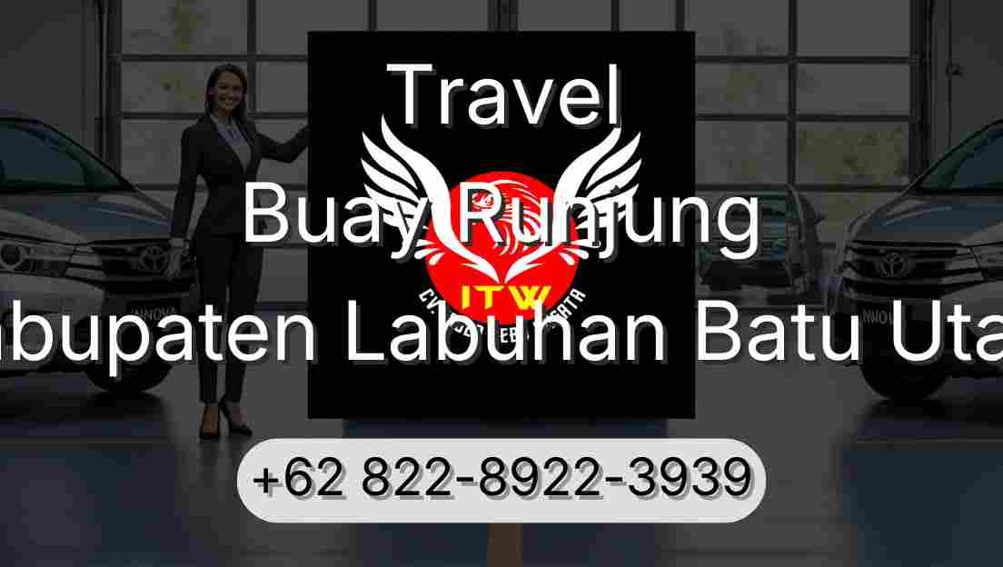 Travel Buay Runjung Kabupaten Labuhan Batu Utara