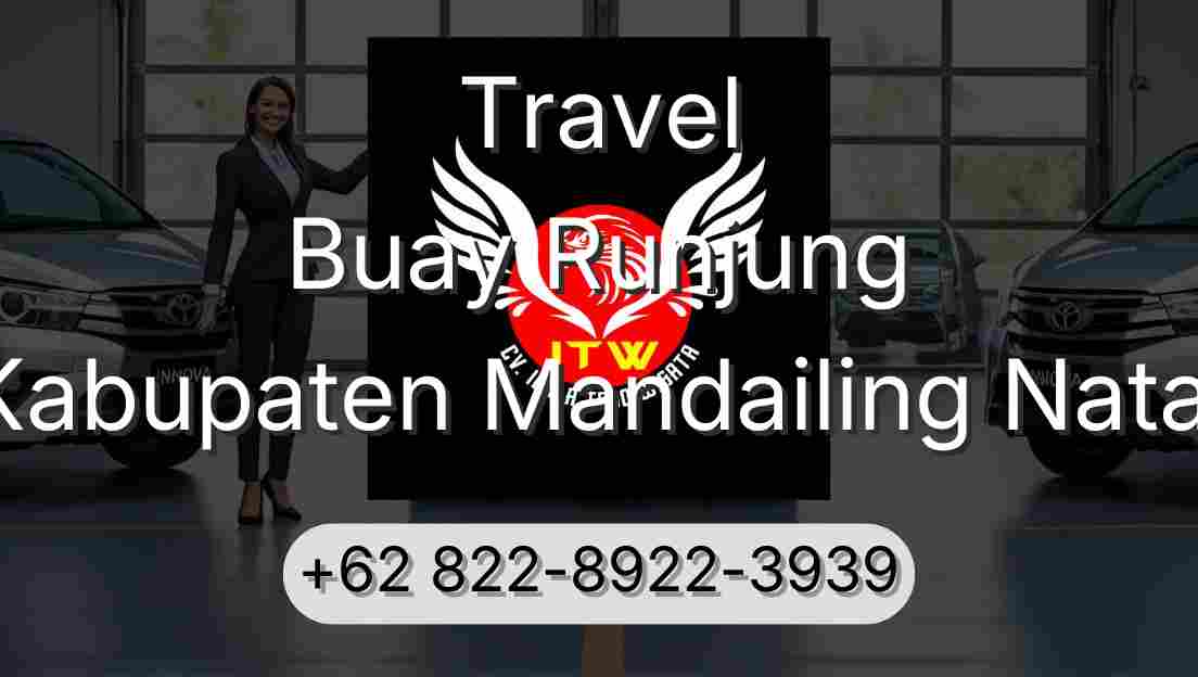 Travel Buay Runjung Kabupaten Mandailing Natal