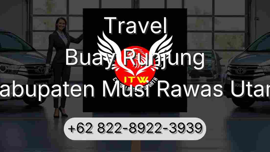 Travel Buay Runjung Kabupaten Musi Rawas Utara