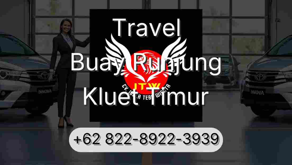 Travel Buay Runjung Kluet Timur