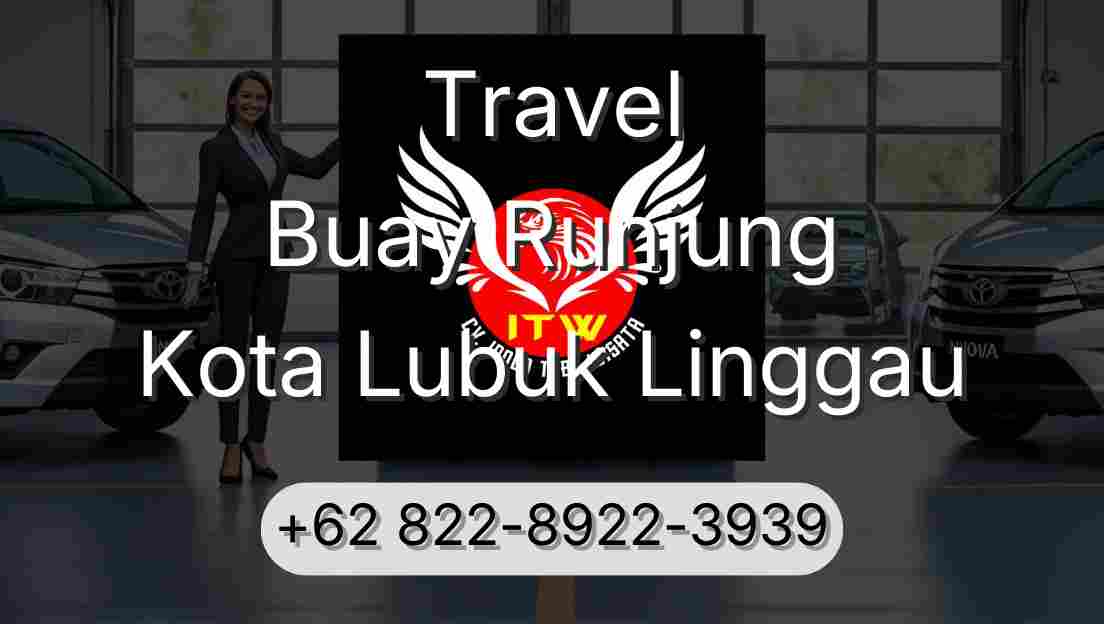 Travel Buay Runjung Kota Lubuk Linggau