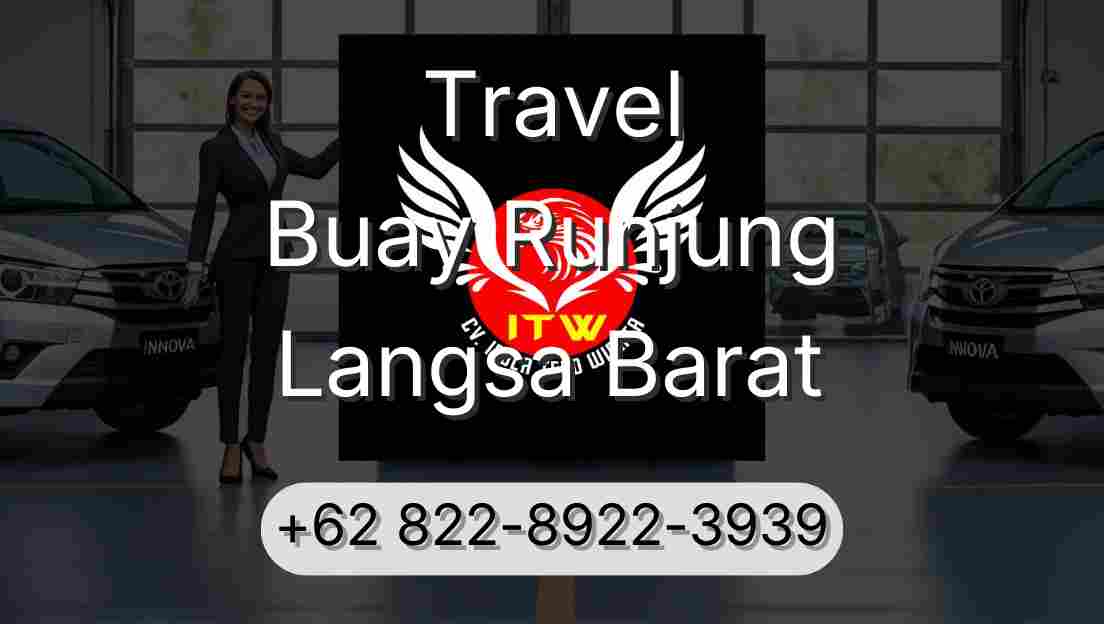 Travel Buay Runjung Langsa Barat