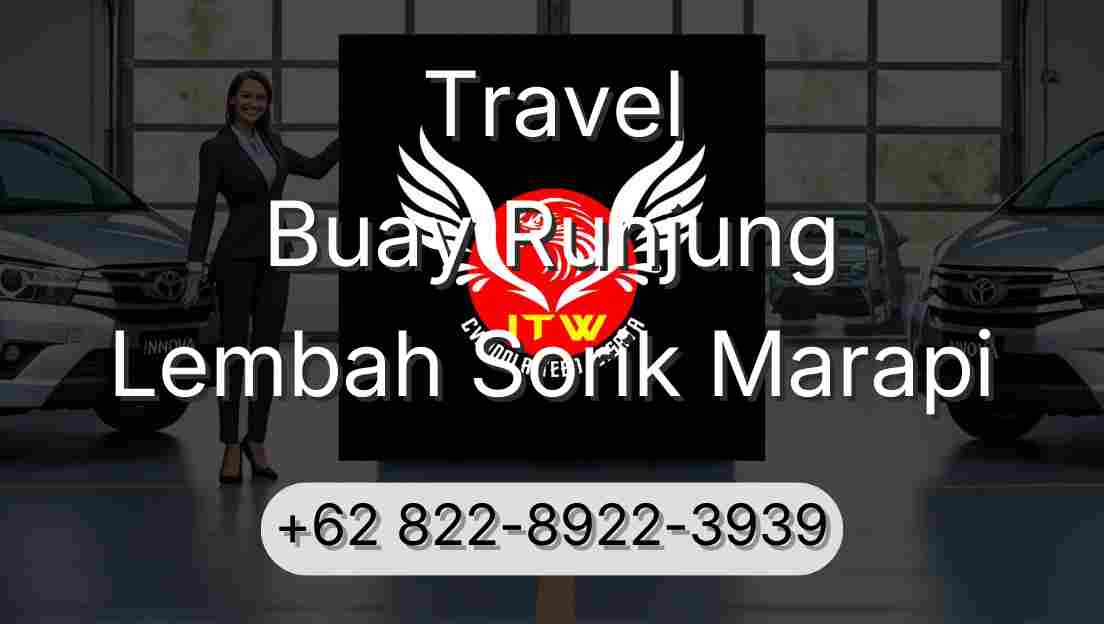 Travel Buay Runjung Lembah Sorik Marapi