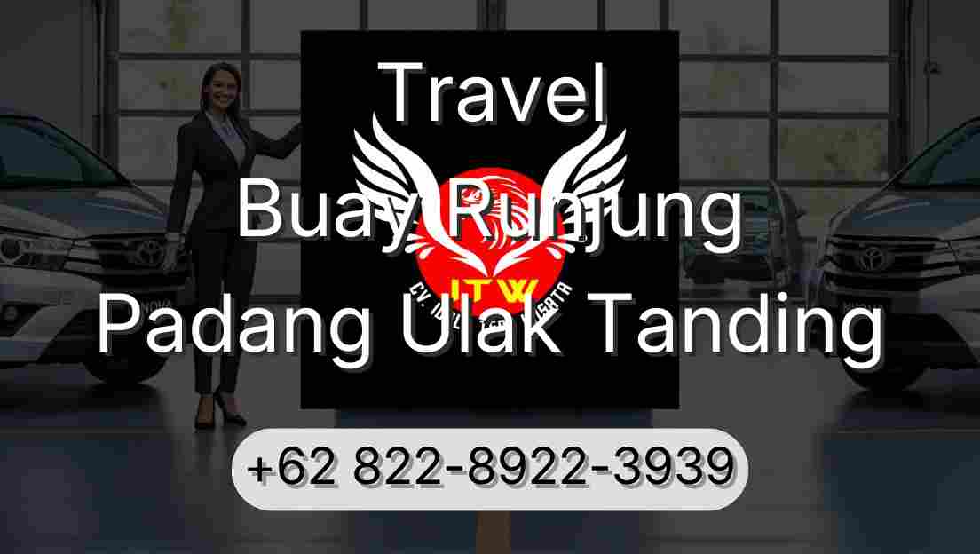 Travel Buay Runjung Padang Ulak Tanding