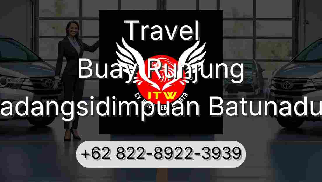 Travel Buay Runjung Padangsidimpuan Batunadua
