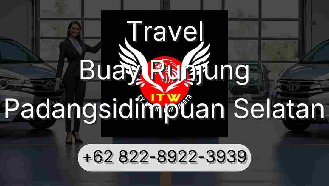 Travel Buay Runjung Padangsidimpuan Selatan