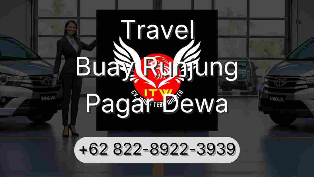 Travel Buay Runjung Pagar Dewa