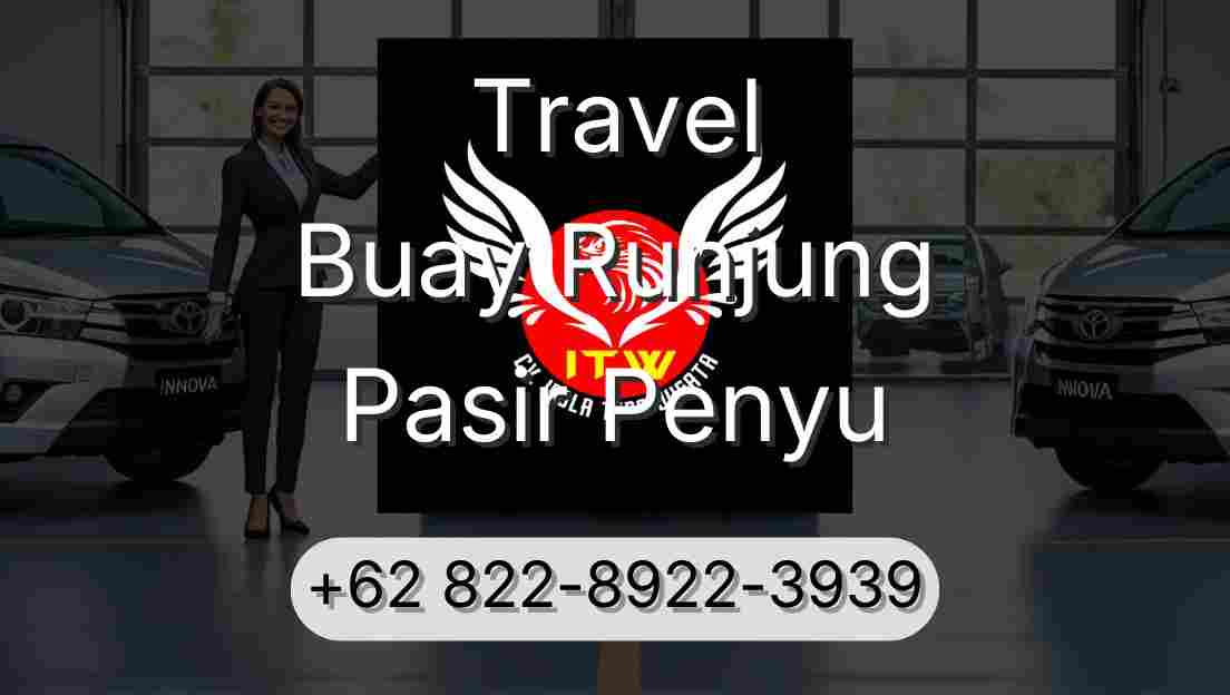 Travel Buay Runjung Pasir Penyu