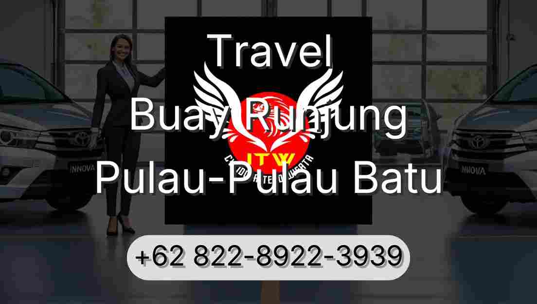 Travel Buay Runjung Pulau-Pulau Batu