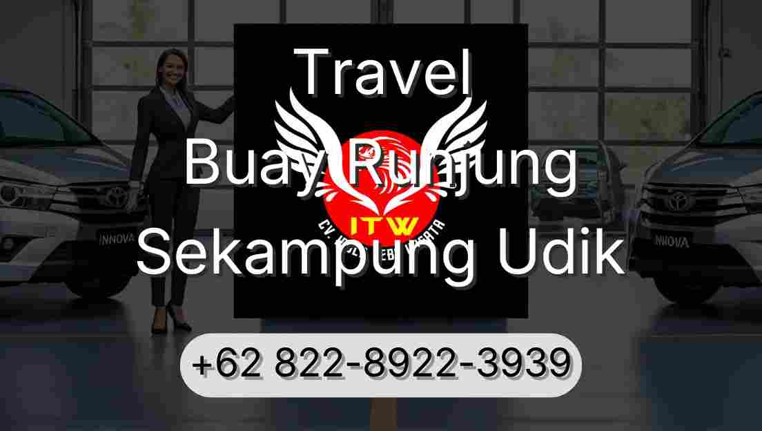 Travel Buay Runjung Sekampung Udik